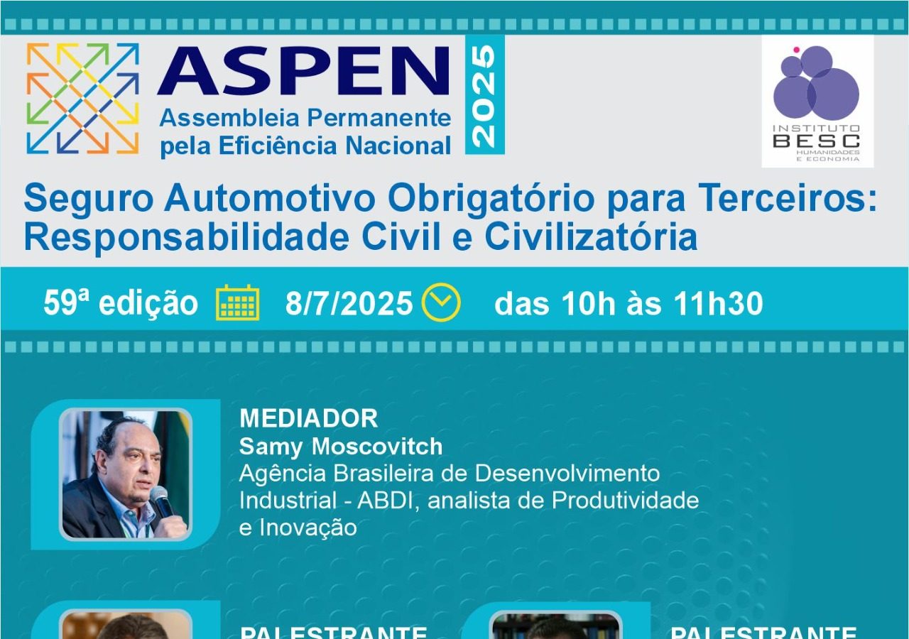 59ª ASPEN – Seguro Automotivo Obrigatório para Terceiros: Responsabilidade Civil e Civilizatória