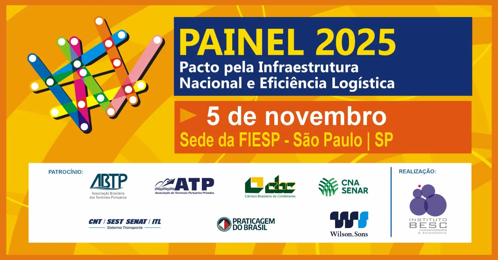 Instituto Besc promove o PAINEL 2025 e reúne lideranças para discutir o futuro da infraestrutura, logística e energia no Brasil